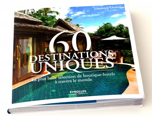 60 destinations uniques,blog voyages,temptingplaces,eyrolles,60 destinations unqiues eyrolles,laurence onfroy